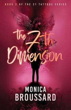 The 7th Dimension - Monica Broussard