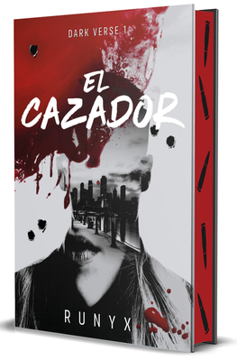 El Cazador (Edición Limitada, Cantos Pintados) / The Predator. Dark Verse Series (Limited Edition, Sprayed Edges) - 