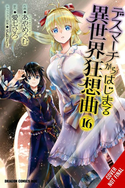 Death March to the Parallel World Rhapsody, Vol. 16 (Manga): Volume 16 - Hiro Ainana