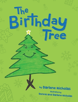 The Birthday Tree - Darlene Nicholas