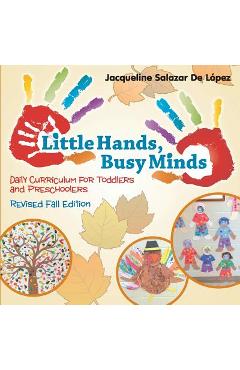 Coperta cărții 'Little Hands, Busy Minds Revised Fall Edition - Jacqueline Salazar De Lopez'