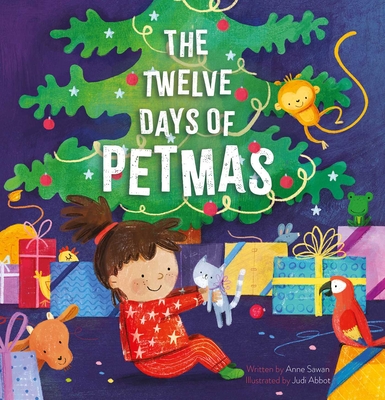 Coperta cărții 'The Twelve Days of Petmas - Anne Sawan'