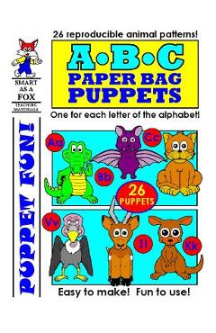 Coperta cărții 'ABC Paper Bag Puppets - Dwayne Douglas Kohn'