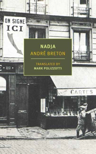 Nadja - André Breton