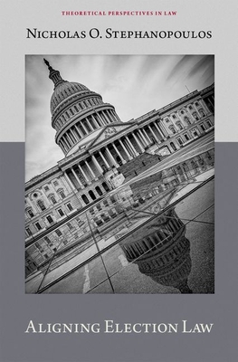Aligning Election Law - 