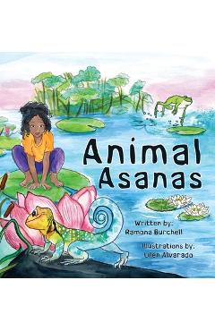 Coperta cărții 'Animal Asanas - Ramona Burchell'
