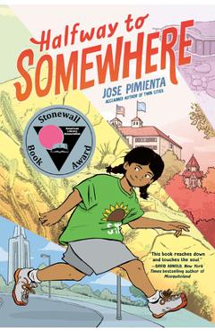 Coperta cărții 'Halfway to Somewhere: (A Graphic Novel) - Jose Pimienta'