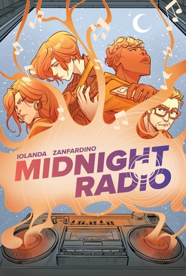Coperta cărții 'Midnight Radio: New Edition - Iolanda Zanfardino'