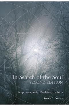 Coperta cărții 'In Search of the Soul, Second Edition - Joel B. Green'