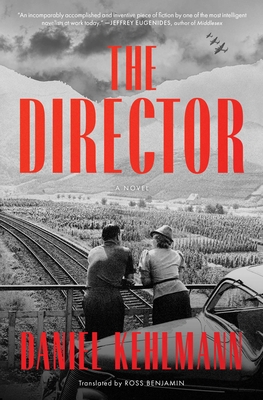The Director - Daniel Kehlmann