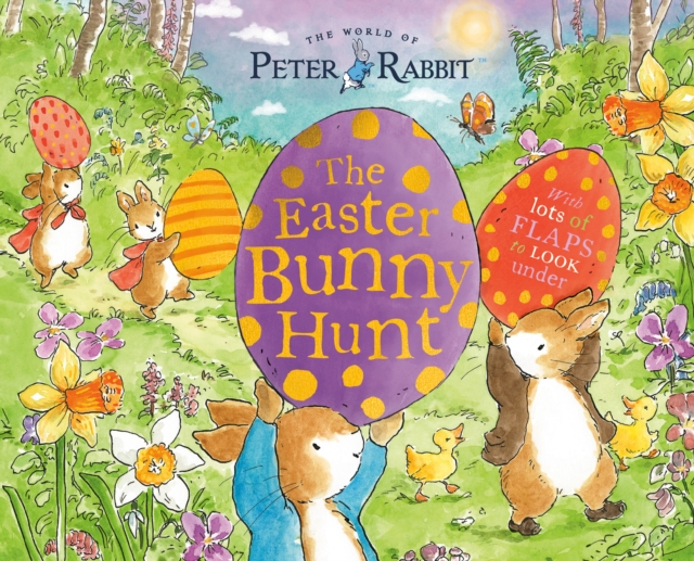 The Easter Bunny Hunt: With Lots of Flaps to Look Under - Beatrix Potter