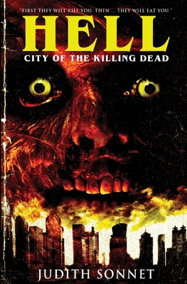 Hell: City of the Killing Dead - Judith Sonnet