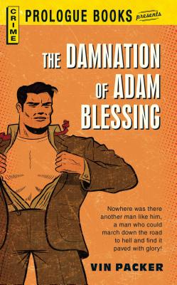 The Damnation of Adam Blessing - Vin Packer