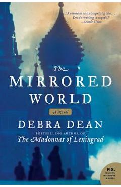 Poza produsului The Mirrored World - Debra Dean