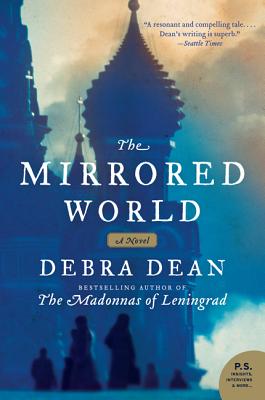 The Mirrored World - Debra Dean