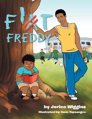 Fit Freddy - Jerico Wiggins