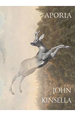 Poza produsului Aporia - John Kinsella