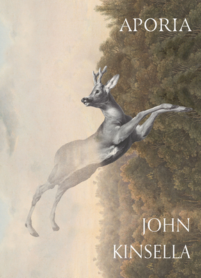 Aporia - John Kinsella