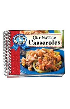 Coperta cărții 'Our Favorite Casserole Recipes -'