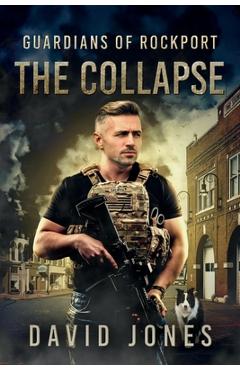 Poza produsului Guardians of Rockport Book 1: The Collapse - David Jones