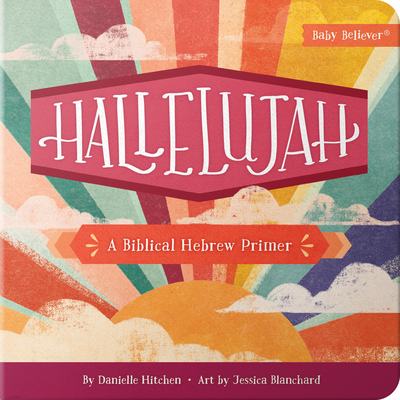 Coperta cărții 'Hallelujah: A Biblical Hebrew Primer - Danielle Hitchen'