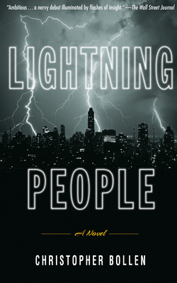 Lightning People - Christopher Bollen