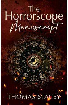 Coperta cărții 'The Horrorscope Manuscript - Thomas Stacey'