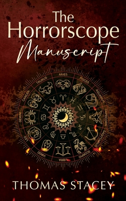 The Horrorscope Manuscript - Thomas Stacey