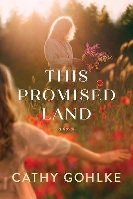 Coperta cărții 'This Promised Land - Cathy Gohlke'