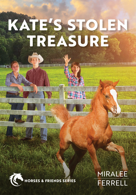 Kate's Stolen Treasure: Volume 7 - Miralee Ferrell