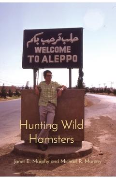 Coperta cărții 'Hunting Wild Hamsters - Janet E. Murphy'