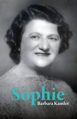 Sophie - Barbara Kamler