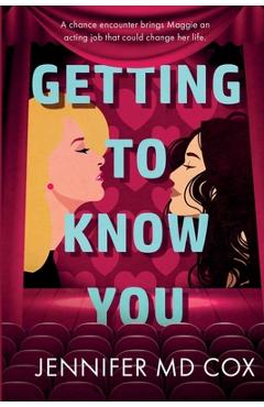 Getting to Know You - Jennifer Cox