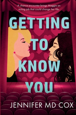 Coperta cărții 'Getting to Know You - Jennifer Cox'