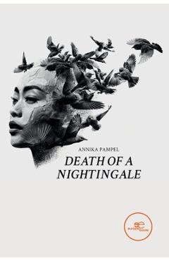 Poza produsului Death of a Nightingale - Annika Pampel
