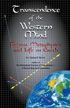 Coperta cărții 'Transcendence of the Western Mind - Samuel Avery'
