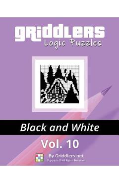 Coperta cărții 'Griddlers Logic Puzzles: Black and White - Rastislav Rehak'