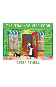 The Thanksgiving Door - Debby Atwell