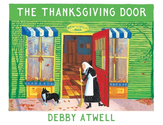 The Thanksgiving Door - Debby Atwell