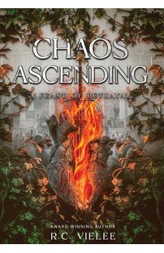 Coperta cărții 'Chaos Ascending: A Feast of Betrayal - R. C. Vielee'