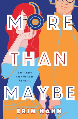 More Than Maybe - Erin Hahn