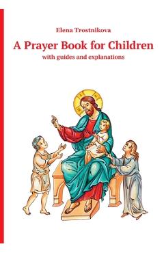 Poza produsului A Children's Prayer Book - Elena Trostnikova