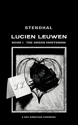 Coperta cărții 'The Green Huntsman: Lucien Leuwen Book 1 -'