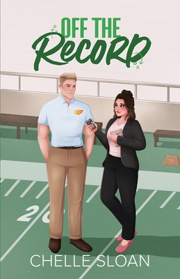 Off the Record - Chelle Sloan