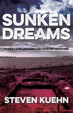 Sunken Dreams - Seven Kuehn