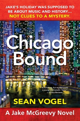 Chicago Bound - Sean Vogel