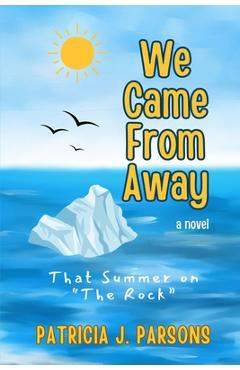 Coperta cărții 'We Came From Away: That Summer on 