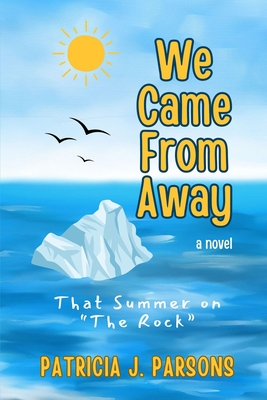 Coperta cărții 'We Came From Away: That Summer on 