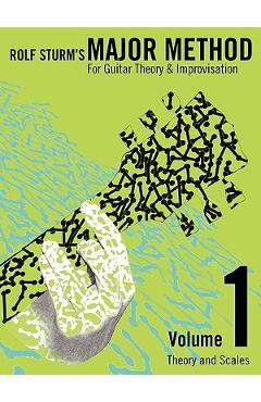 Coperta cărții 'Rolf Sturm's Major Method Volume 1 - Rolf Sturm'
