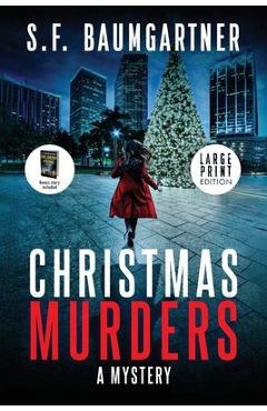 Coperta cărții 'Christmas Murders: A Mystery (Large Print) - S. F. Baumgartner'